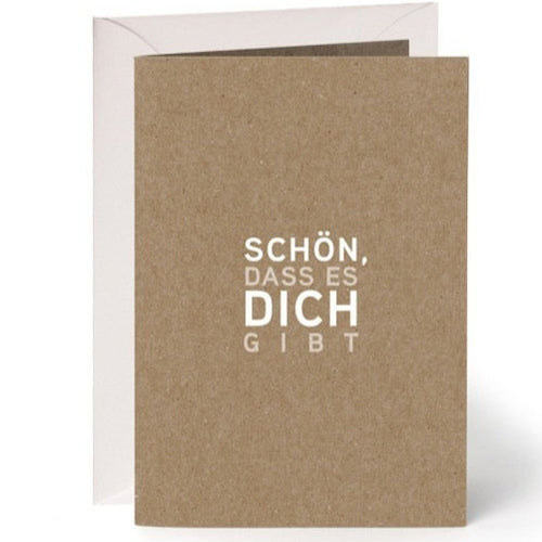 Faltkarte Grusskarte Schön , dass es dich gibt
